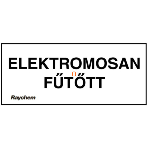   Raychem LAB-ETL-H Figyelemfelkeltő címke ELEKTROMOSAN FŰTÖTT